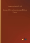 Image for Songs of Three Countries and Other Poems