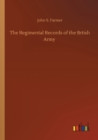 Image for The Regimental Records of the Brtish Army