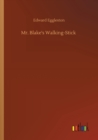 Image for Mr. Blake&#39;s Walking-Stick