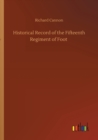 Image for Historical Record of the Fifteenth Regiment of Foot