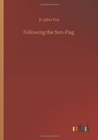 Image for Following the Sun-Flag