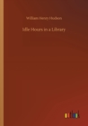 Image for Idle Hours in a Library