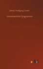 Image for Venetianische Epigramme
