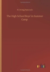 Image for The High School Boys&#39; in Summer Camp