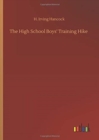 Image for The High School Boys&#39; Training Hike