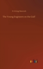 Image for The Young Engineers on the Gulf