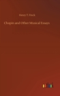 Image for Chopin and Other Musical Essays