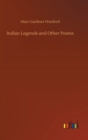 Image for Indian Legends and Other Poems