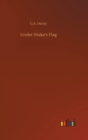 Image for Under Drake&#39;s Flag