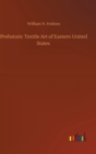 Image for Prehstoric Textile Art of Eastern United States