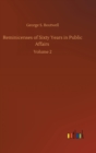 Image for Reminicenses of Sixty Years in Public Affairs : Volume 2