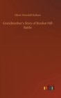 Image for Grandmother&#39;s Story of Bunker Hill Battle