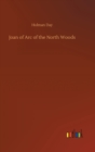 Image for Joan of Arc of the North Woods