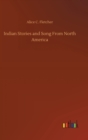 Image for Indian Stories and Song From North America