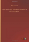 Image for Selections From the Poems and Plays of Robert Browing