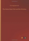 Image for The Motor Boat Club and the Wireless