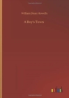 Image for A Boy&#39;s Town