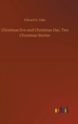 Image for Christmas Eve and Christmas Day, Ten Christmas Stories