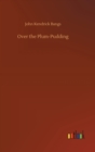 Image for Over the Plum-Pudding
