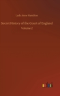 Image for Secret History of the Court of England