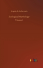 Image for Zoological Mythology : Volume 1