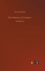 Image for The History of Creation : Volume 2