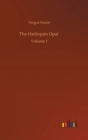 Image for The Harlequin Opal : Volume 1