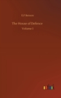 Image for The House of Defence : Volume 1