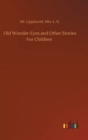 Image for Old Wonder-Eyes and Other Stories For Children