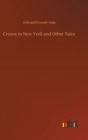 Image for Crusoe in New York and Other Tales