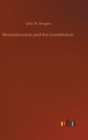 Image for Reconstruction and the Constitution