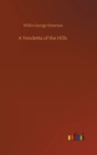 Image for A Vendetta of the Hills