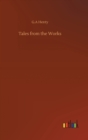 Image for Tales from the Works