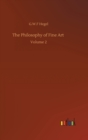 Image for The Philosophy of Fine Art : Volume 2