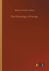 Image for The Ethnology of Europe