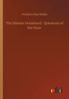 Image for The Silesian Horseherd - Questions of the Hour
