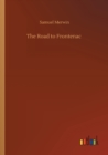 Image for The Road to Frontenac