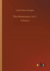 Image for The Missionary; vol. I
