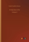 Image for A Gray Eye or So : Volume 3