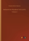 Image for Melmoth the Wanderer Vol 2 (of 4) : Volume 2