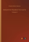 Image for Melmoth the Wanderer Vol. 4 (of 4) : Volume 4