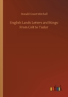 Image for English Lands Letters and Kings : From Celt to Tudor