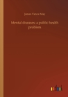 Image for Mental diseases; a public health problem