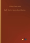 Image for Kafir Stories Seven Short Stories