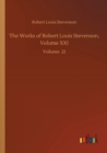 Image for The Works of Robert Louis Stevenson, Volume XXI
