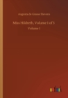 Image for Miss Hildreth, Volume 1 of 3