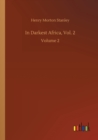 Image for In Darkest Africa, Vol. 2 : Volume 2