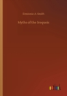 Image for Myths of the Iroquois