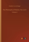 Image for The Philosophy of History, Vol. 2 of 2 : Volume 2