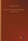 Image for For His Country and Grandmother and the Crow